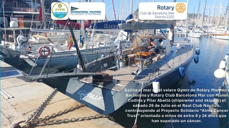 Salida al Mar con Proyecto Solidario Salida al Mar con Proyecto Solidario. Velero Gymir amarrado en el Puerto deportivo del Real Club Náutico de Barcelona.